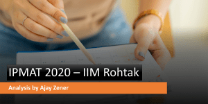 IPMAT 2020 Examination Analysis