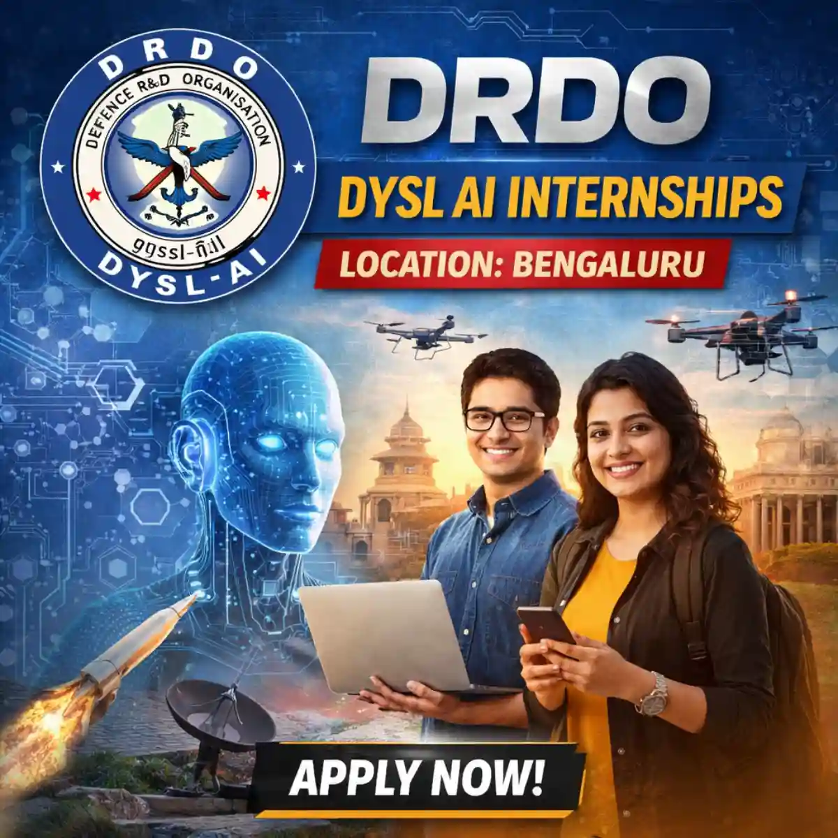 DRDO DYSL AI internships in Bengaluru promotional graphic with DRDO logo, AI visuals, and “Apply Now” text.