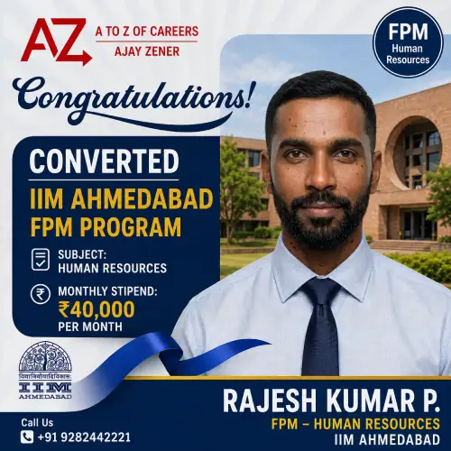 Rajesh Kumar P — Converted the IIM Ahmedabad FPM programme in Human Resources with a ₹40,000 monthly stipend